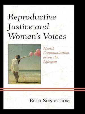 cover image of Reproductive Justice and Women's Voices